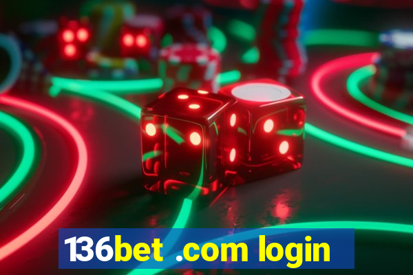 136bet .com login